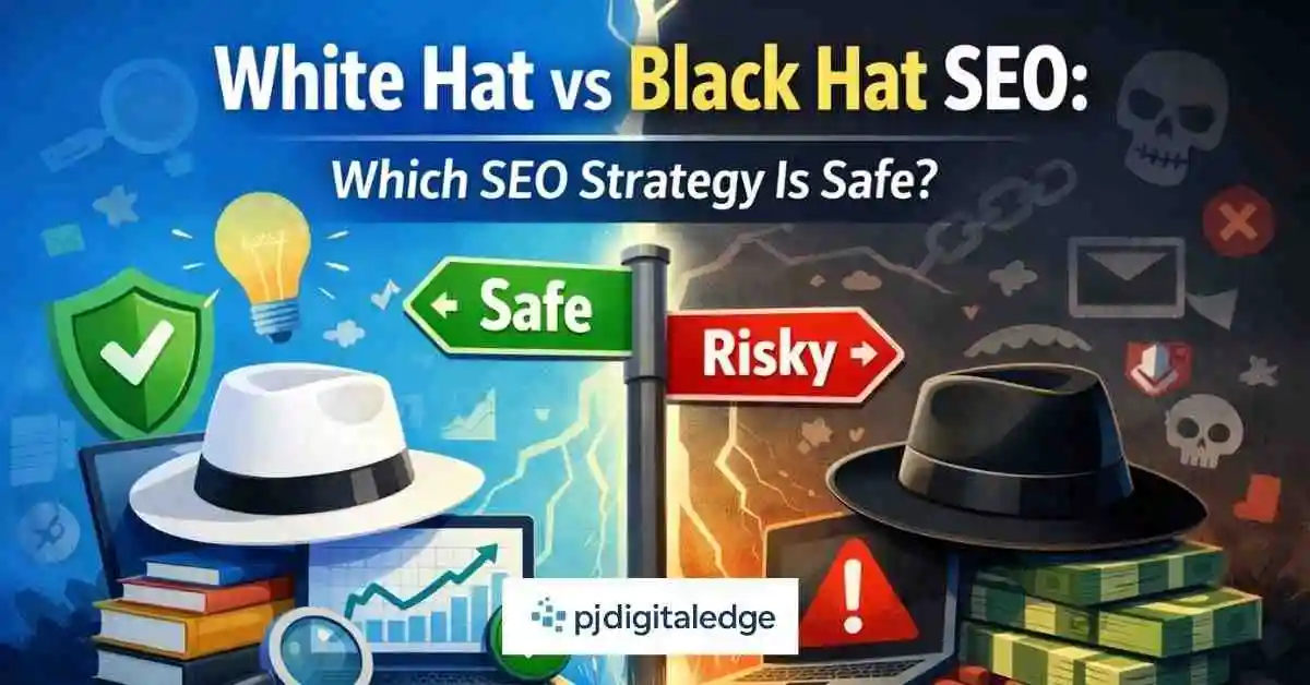 White Hat vs Black Hat SEO: Which SEO Strategy Is Safe?